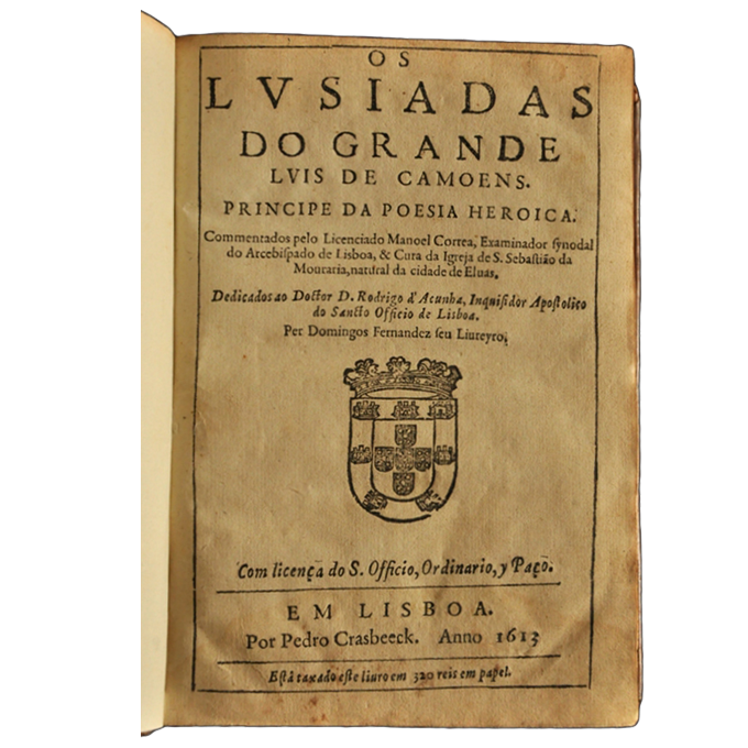Os Lusíadas [The Lusiads], commented by Manoel Correa, Lisbon, Pedro Craesbeeck